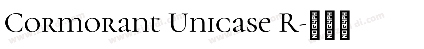 Cormorant Unicase R字体转换